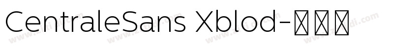 CentraleSans Xblod字体转换